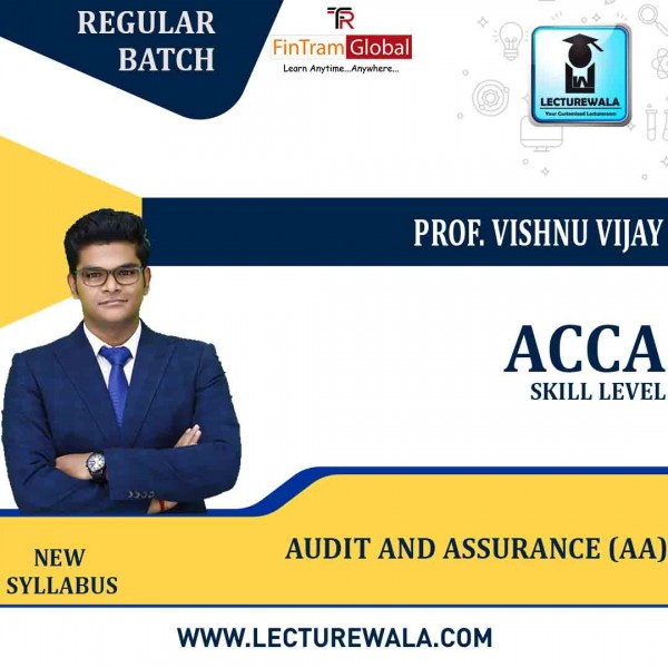 ACCA Skill Level – Audit and Assurance (AA) International(ENGLISH) Full Course Lectures+ Revision Boot Camp + Study Material By Prof. Vishnu Vijay (For June 2024)