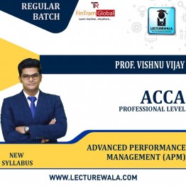 ACCA Professional Level Advanced Performance Management (APM) (ENGLISH)Full Course Lectures+ Revision Boot Camp + Study Material By Prof Vishnu Vijay (For June 2022)