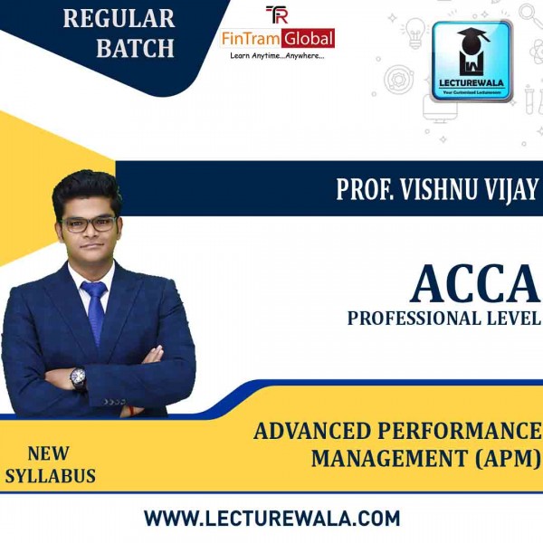 ACCA Professional – Advanced Performance Management (APM) Full Course – Vishnu Vijay