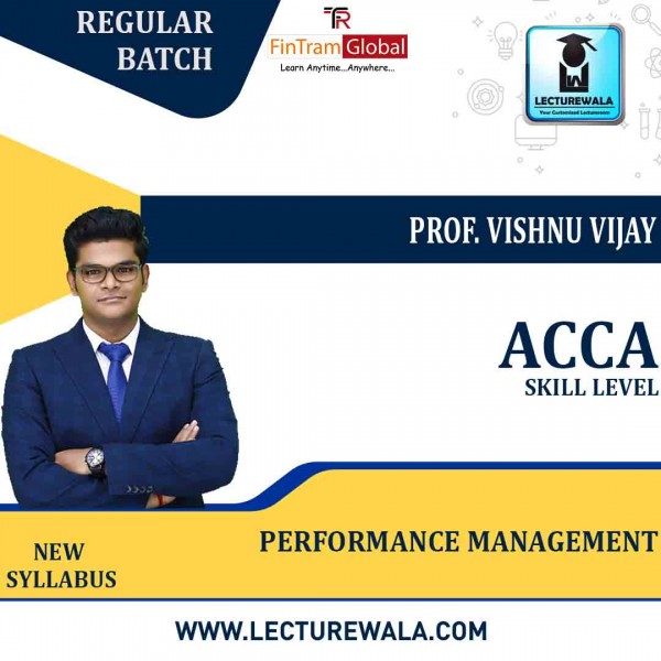ACCA Skill Level – Performance Management (PM) Full Course – Vishnu Vijay