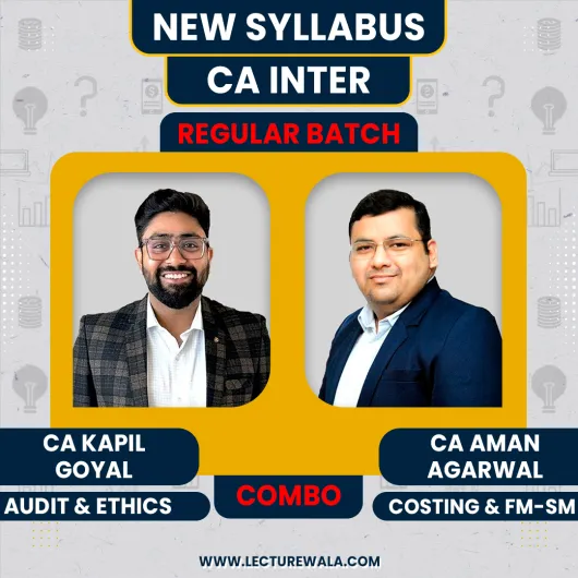 CA Aman Agarwal Cost-FM-SM & CA Kapil Goyal Audit Combo Regular Live Classes For CA Inter: Google Drive & Pen drive Classes CA Aman Agarwal Cost-FM-SM & CA Kapil Goyal Audit Combo Regular Live Classes For CA Inter: Google Drive & Pen drive Classes