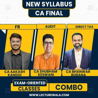 CA Aakash Kandoi FR,CA Bhanwar Borana Direct Tax & CA Shubham Keswani Audit Exam Oriented Full English Combo Classes For CA Final