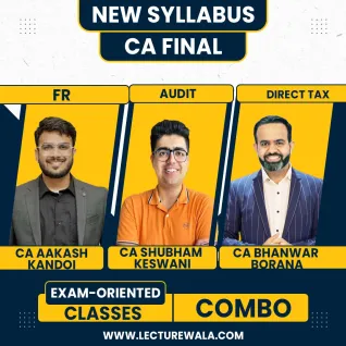 CA Aakash Kandoi FR,CA Bhanwar Borana Direct Tax & CA Shubham Keswani Audit Exam Oriented Full English Combo Classes For CA Final