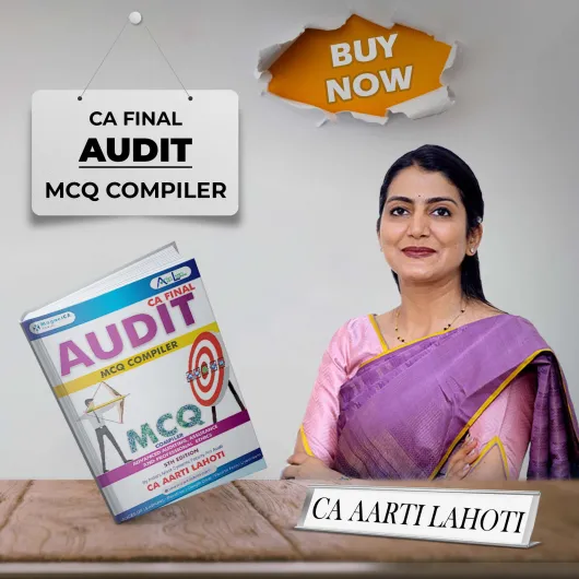 CA Aarti Lahoti Advanced Auditing MCQ Compiler Book Set For CA Final