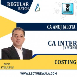 CA INTER – Costing – 17 Edition (ENGLISH)  (Latest Edition with Coloured Book) Regular Course : Video Lecture + Study Material By CA Anuj Jalota (MAY 2022 / Nov 2022 )