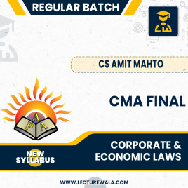 CMA Final New Syllabus Corporate &amp; Economic Laws Regular Batch By CS Amit Mahto : Online Classes