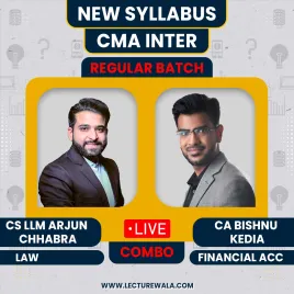 CA Bishnu Kedia Financial Accounting &amp; CS LLM Arjun Chhabra Law Regular Combo Classes For CMA Inter Online Classes