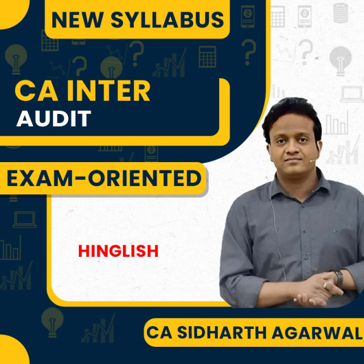 CA Siddharth Agarwal Audit Exam-Oriented/100% Theory Batch Batch For CA Inter 