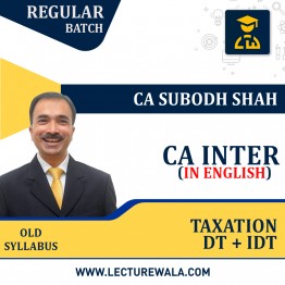CA Inter Taxation (DT and GST) Full Course In English By CA Subodh Shah