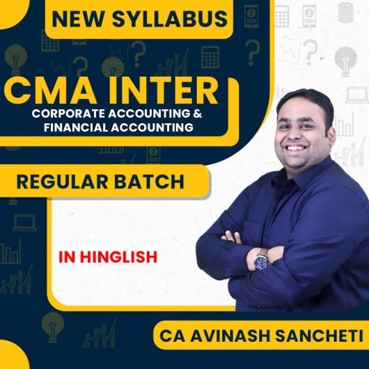 CA Avinash Sancheti Corporate & Financial Accounting Regular Online Classes For CMA Inter : Pen drive / Google Drive Classes.