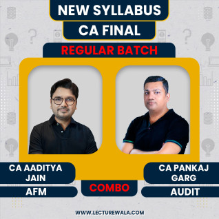 CA Final AFM and Audit Full Course Combo By CA Aaditya Jain and CA Pankaj Garg CA Final AFM and Audit Full Course Combo By CA Aaditya Jain and CA Pankaj Garg