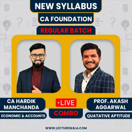 CA Foundation Accounts Economics, Quantative Aptitude Live Batch By CA Hardik Manchanda & Prof. Aaksh Aggarwal : Live / Online Classes CA Foundation Accounts Economics, Quantative Aptitude Live Batch By CA Hardik Manchanda & Prof. Aaksh Aggarwal : Live / Online Classes