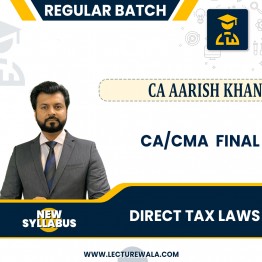CA/CMA  Final Direct Tax Laws (New Syllabus) Regular Course By CA Aarish Khan: Google Drive / Pen Drive