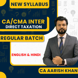 CA Aarish Khan Direct Tax Regular Online Classes For CA/CMA Inter: Online Classes. CA Aarish Khan Direct Tax Regular Online Classes For CA/CMA Inter: Online Classes.