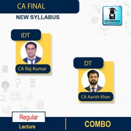 CA Final  DT + IDT  New Batch Combo Regular-Course : Video Lecture + Study Material By CA Aarish Khan & CA Raj Kumar (For Nov. 2022 & May 2023)