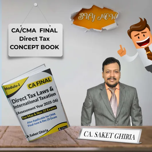 CA Saket Ghiria Direct Tax Main E-Version (Encrypted PDF) For CA/CMA Final Online Study Material