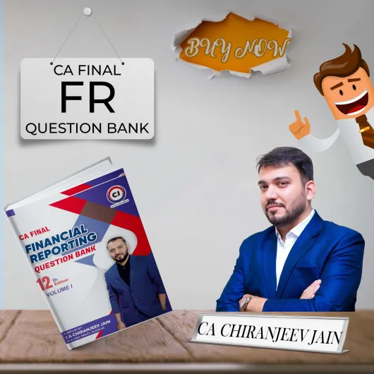 CA Chiranjeev Jain Financial Reporting Question Bank 12th Edition For CA Final Online Study Material