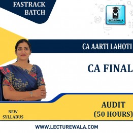 CA Final Audit  Fast Track Revision (English) : Video Lecture + Study Material By CA Aarti Lahoti (For  May 2023 & Nov 2023 )