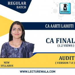 CA Final Audit New Syllabus iN ENGLISH  1.2 Views Version 7.0 Regular Course : Video Lecture + Study Material By CA Aarti Lahoti ( For Nov 2022 & May 2023)