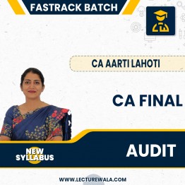 CA Final New Syllabus Audit iN ENGLISH Fastrack Classes By CA Aarti Lahoti: Pendrive / Online Classes.