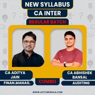 CA Abhishek Bansal Auditing & CA Aditya Jain Financial Management regular Online Combo Classes For CA inter CA Abhishek Bansal Auditing & CA Aditya Jain Financial Management regular Online Combo Classes For CA inter
