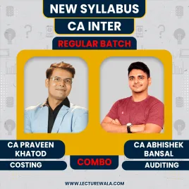 CA Abhishek Bansal Auditing & CA Praveen Khatod Costing Regular Online Combo Classes For Ca inter CA Abhishek Bansal Auditing & CA Praveen Khatod Costing Regular Online Combo Classes For Ca inter