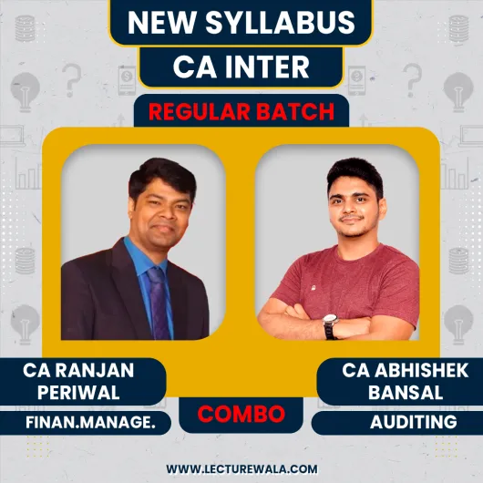 CA Abhishek Bansal Auditing & CA Ranjan Periwal Financial management Regular Online Combo Classes For Ca inter CA Abhishek Bansal Auditing & CA Ranjan Periwal Financial management Regular Online Combo Classes For Ca inter