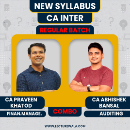 CA Abhishek Bansal Auditing & CA Praveen Khatod Financial management Regular Online Combo Classes For Ca inter CA Abhishek Bansal Auditing & CA Praveen Khatod Financial management Regular Online Combo Classes For Ca inter