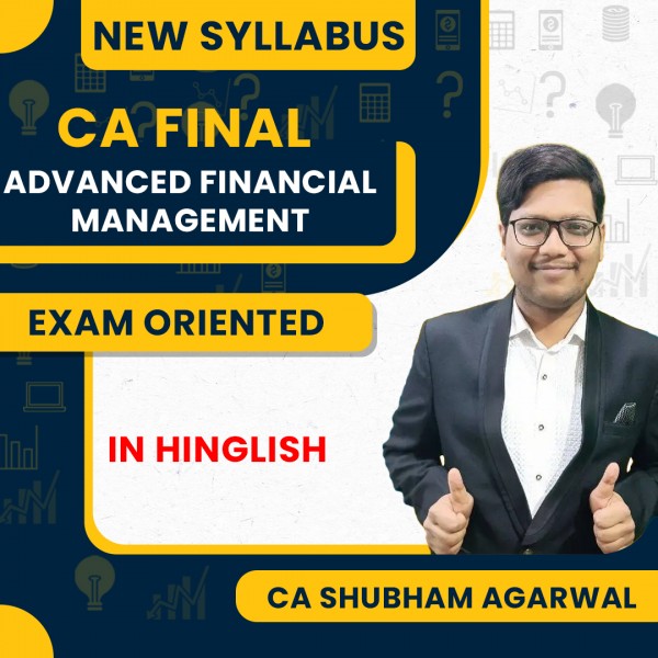 CA Shubham Agrawal Advanced Financial Management Exam Oriented Classes In Hinglish For CA Final : Online Classes