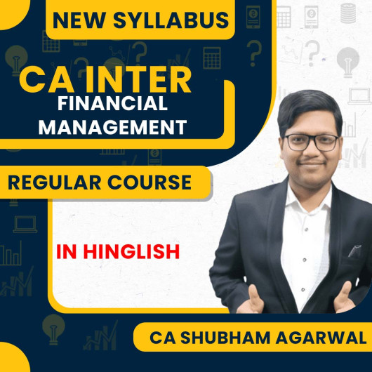 CA Shubham Agrawal Financial Management Regular Batch In Hinglish For CA Inter CA Shubham Agrawal Financial Management Regular Batch In Hinglish For CA Inter