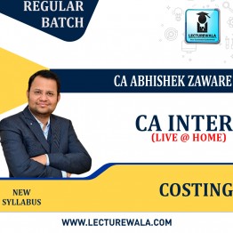 CA Inter Costing  Live @ Home New Syllabus Regular Course By CA Abhishek Zaware: Live Online Classes.