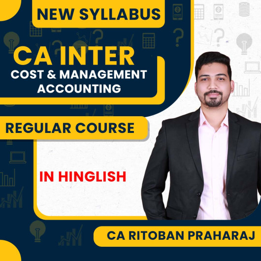 CA Ritoban Praharaj Cost and Management Accounting Regular Batch In Hinglish For CA Inter CA Ritoban Praharaj Cost and Management Accounting Regular Batch In Hinglish For CA Inter