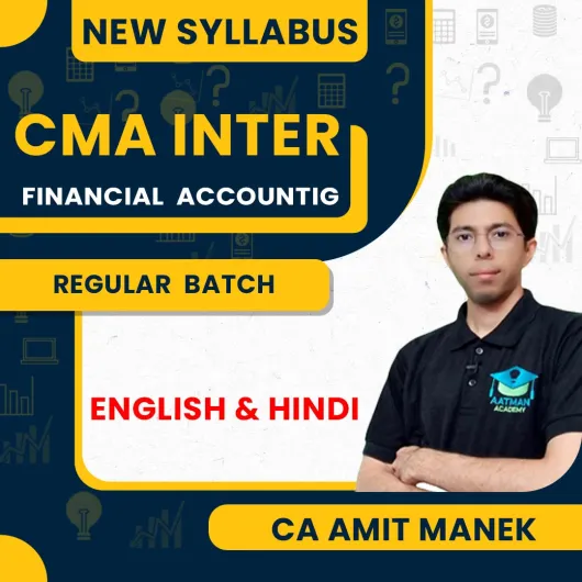 CA Amit Manek Finanacial Accounting Regular Online Classes For CMA Inter Paper 6 : Online classes.
