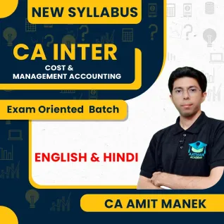 CA Amit Manek Cost and Management Accounting Exam Oriented Batch For CA Inter: Online classes.