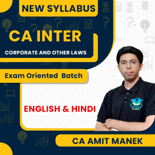 CA Amit Manek Corporate and Other Laws Exam Oriented Batch For CA Inter: Online classes.