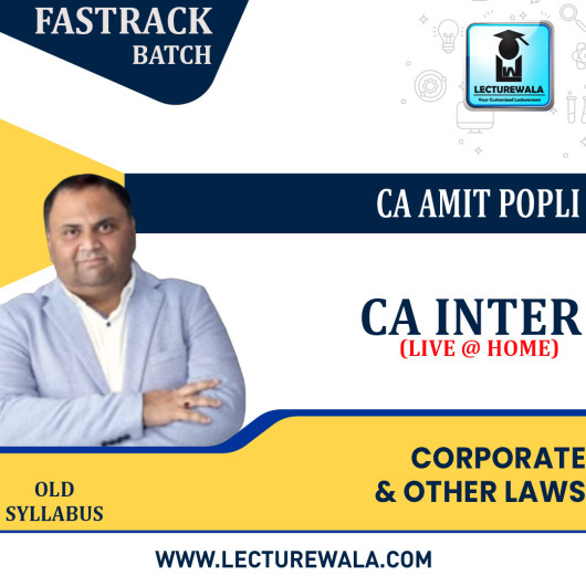 CA Inter Corporate & Other Laws Old Scheme Crash Course by CA Amit Popli : Pen Drive / Online Classes