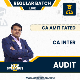 CA INTER - PAPER-5: AUDITING AND ETHICS BY CA CS AMIT TATED (NEW SYLLABUS) : Pen Drive / Google Drive / Live CA INTER - PAPER-5: AUDITING AND ETHICS BY CA CS AMIT TATED (NEW SYLLABUS) : Pen Drive / Google Drive / Live