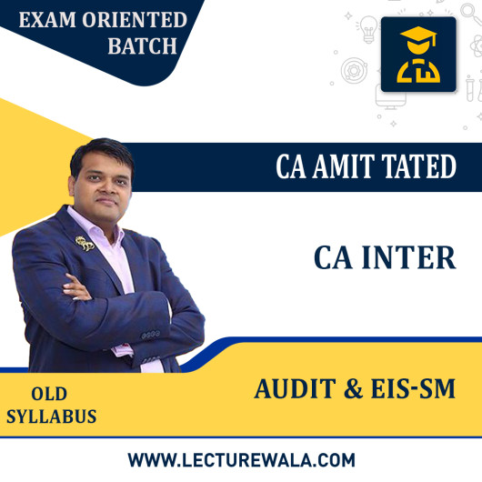 CA inter Audit & EIS-SM Combo Exam Oriented by CA Amit Tated: Google Drive. CA inter Audit & EIS-SM Combo Exam Oriented by CA Amit Tated: Google Drive.