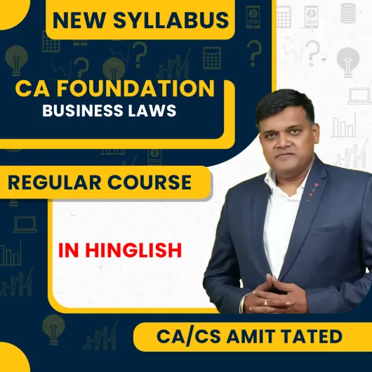 CA/CS Amit Tated Business Laws Comprehensive Revision Online Classes For CA Foundation