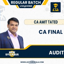 CA Final new Syllabus Audit Pre Booking  Live @ Home + Recorde Regular Course by CA Amit Tated: Pen Drive / Google Drive.
