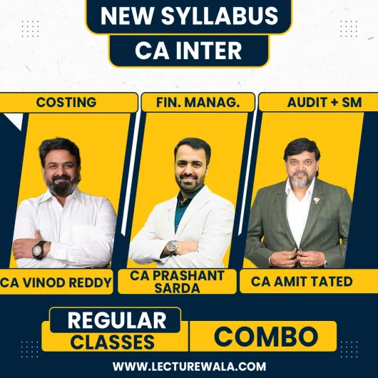 CA Inter Group - 2 Regular Online Combo Classes By CA Prashant Sarda,CA Vinod Reddy & CA Amit Tated CA Inter Group - 2 Regular Online Combo Classes By CA Prashant Sarda,CA Vinod Reddy & CA Amit Tated
