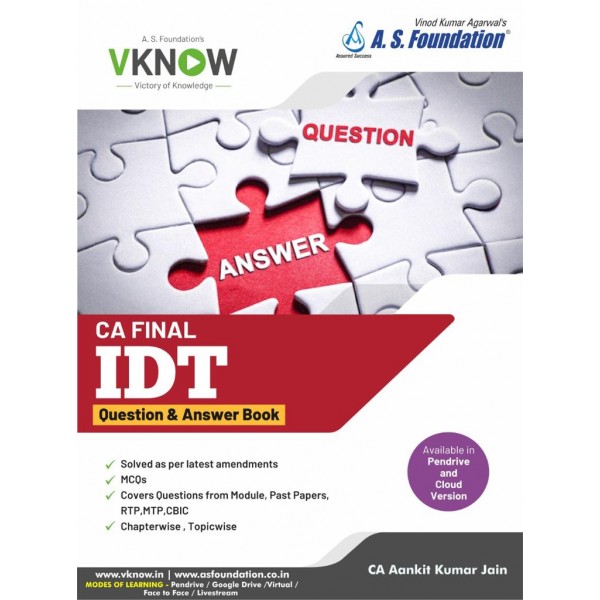 CA Final IDT - Question And Answer Book New Syllabus : Study Material Book By CA Aankit Kumar Jain (For May 2021 / Nov. 2021)