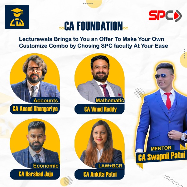 Make Your Own CA Foundation Combo With SPC Faculty  (CA Swapnil Patni Classes)