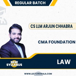 CS LLM Arjun Chhabra CMA Foundation Law