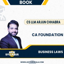 CA Foundation Law Books MAY/ DEC 2024 By CS LLM Arjun Chhabra