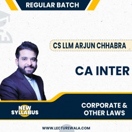 CS LLM Arjun Chhabra CA INTER Law & Ethics