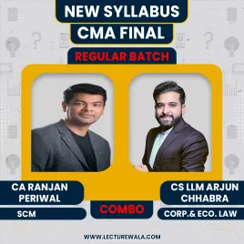 CA Ranjan Periwal SCM &amp; CS LLB LLM Arjun Chhabra Law Combo Regular Online Classes For CMA Final 