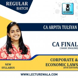 CA Final Corporate Law (Basic English) Pre-Booking New Syllabus Regular Course : Video Lecture + Study Material By CA Arpita Tulsyan (For May. 2022 & Nov 2022)