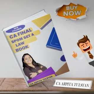 CA Arpita Tulsyan SPOM Set A- Laws Book Set For CA Final : Study Material CA Arpita Tulsyan SPOM Set A- Laws Book Set For CA Final : Study Material