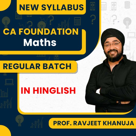 CA Foundation New Syllabus Business Maths Regular Classes By Prof. Ravjeet Khanuja:Pen Drive / Online Classes